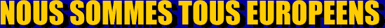 Nous sommes tous Europeens
